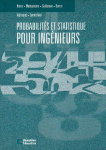 Probabilites et Statistique Pour Ingenieurs vignette