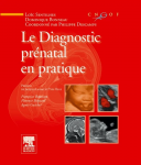 Le diagnostic prénatal en pratique vignette