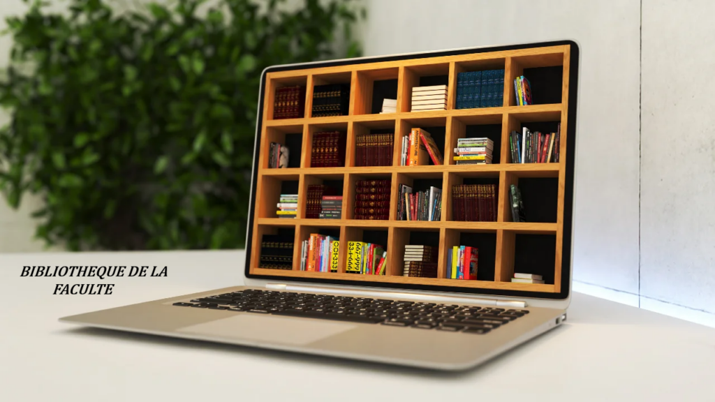 bibliotheque de la faculté
